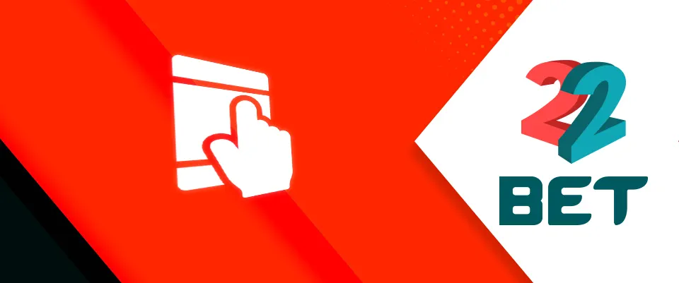 لماذا يختار المستخدمون منصة 22Bet؟
